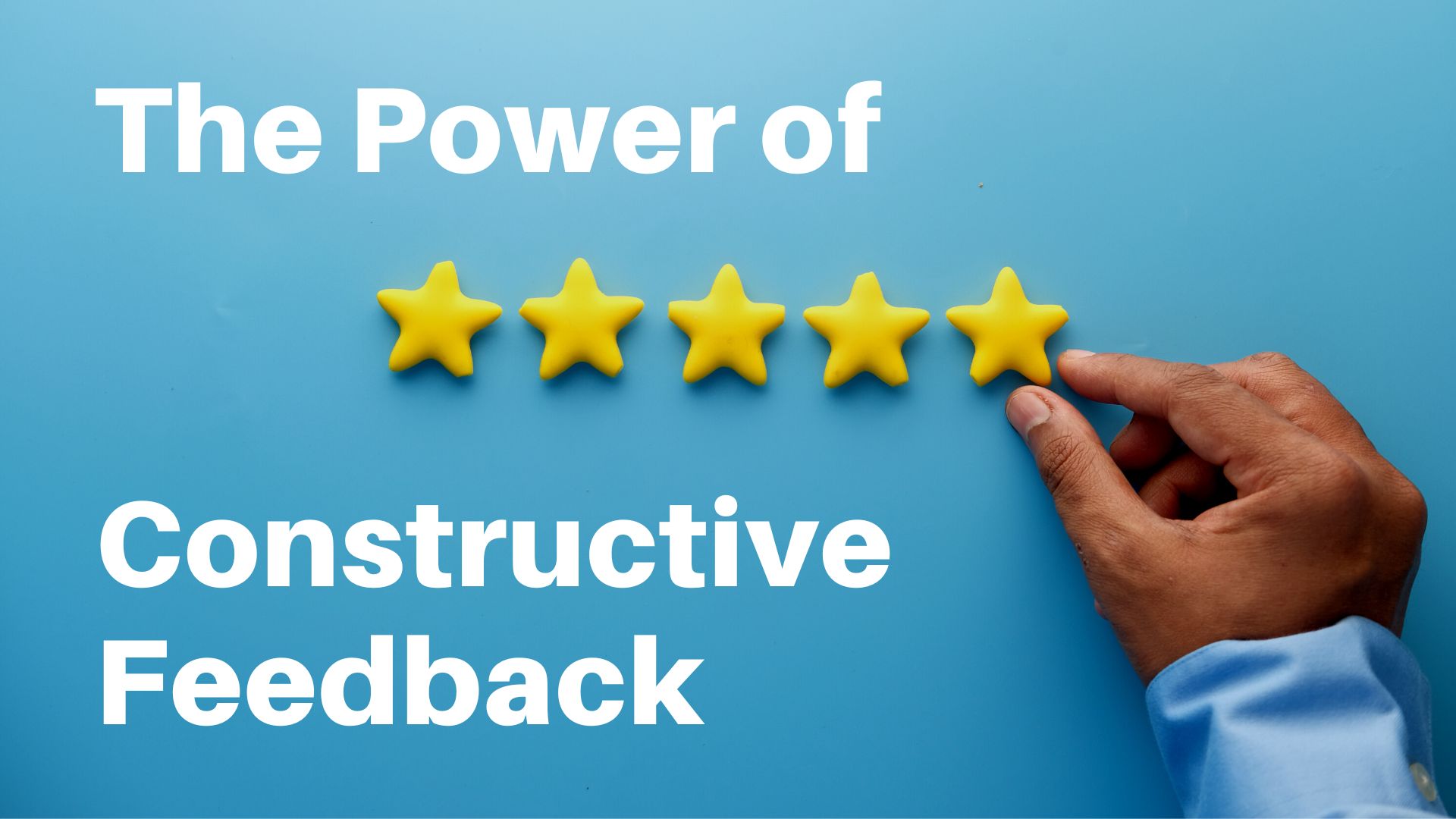 How to give truly constructive feedback